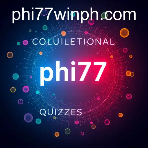 Educational Quizzes: Unlocking Knowledge with 'phi77'